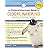 The Politically Incorrect Guide to Global Warming (and Environmentalism)