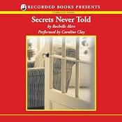 Secrets Never Told | [Rochelle Alers]