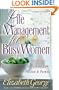 Life Management for Busy Women: Living Out God's Plan with Passion and Purpose