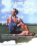 ISBN: 0399529454 - Mastering the Secrets of Yoga Flow