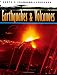 Earthquakes and Volcanoes (Earth's Changing Landscape)