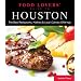Food Lovers' Guide to Houston: The Best Restaurants, Markets & Local Culinary Offerings (Food Lovers' Series)