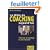 La Bible du coaching aujourd'hui