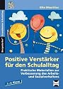 Positive Verstärker für den Schulalltag, m. CD-ROM