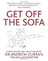 Get off the Sofa: A prescription for a healthier life by Dr Andrew Curran the wellness doctor