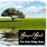Gospel Gold: The Oak Ridge Boys