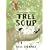 Tree Soup: A Stanley Wells Mystery