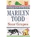 Sour Grapes (Claudia)