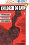 Children of Cain: Violence and the Violent in Latin America