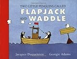 Two little penguins called Flapjack and Waddle