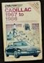 Chilton's Repair and Tune-Up Guide: Cadillac, 1967-1986 (Chilton's Repair Manual (Model Specific))