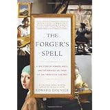 The Forger's Spellby Edward Dolnick