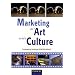 Marketing de l'Art et de la Culture : Spectacle vivant, patrimoine et industries culturelles
