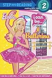 I Can Be a Ballerina (Barbie) (Step into Reading)