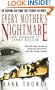 Every Mother's Nightmare: The Murder of James Bulger