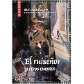 El Ruisenor Y Otros Cuentos/ the Nightingale And Others Stories (Cucana) (Volume 31) (Reprint) (Paperback)