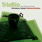 TrioRio & Vladimir Karparov Christmas Samba