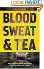 Blood, Sweat and...