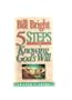 Five Steps to Knowing Gods Will