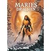 Maries Drachen: Band  3 - Amaury