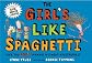 The Girl's Like Spaghetti: Why, You Can't Manage without Apostrophes!