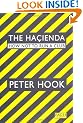 The Hacienda: How Not to Run a Club
