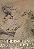 The Parthenon and its sculptures