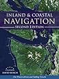 Inland and Coastal Navigation: For Power-driven and Sailing Vessels, 2nd Edition