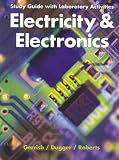 Study Guide with Laboratory Activities - Electricity & Electronics