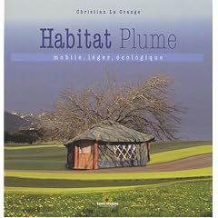 L'Habitat plume : Mobile, l�ger, �cologique