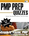 PMP Prep Quizzes: Answer The Questions Before They Are Asked