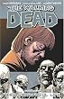 The Walking Dead, Vol. 6: This Sorrowful Life (v. 6)