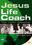 Jesus, Life Coach: Learn from the Best