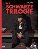 Die schwarze Trilogie