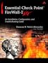Essential Check Point™ FireWall-1&reg; NG: An Installation, Configuration, and Troubleshooting Guide