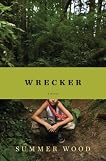 Wrecker: A Novel