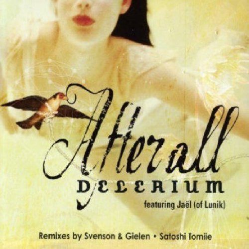 Delerium - After All(svenson&gielen mix) Lyrics - Zortam Music