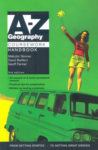 A-Z Geography Coursework Handbook (Complete A-Z)