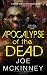 Apocalypse of the Dead