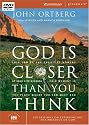 God is Closer Than You Think: This Can Be the Greatest Moment of Your Life Because This Moment is the Place Where You Can Meet God