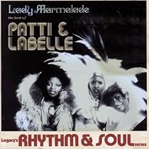 Lady Marmalade: The Best of Patti and Labelle