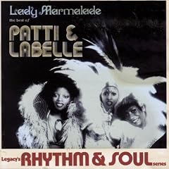 Lady Marmalade: The Best of Patti and Labelle