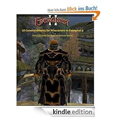 10 Commandments for Newcomers to Everquest 2 (EQ2-torials by Skalt)