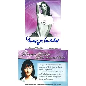 Limited Edition Margot Kidder Autographed Card