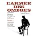 L'arm�e des ombres