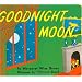 Goodnight Moon ~ Margaret Wise Brown
