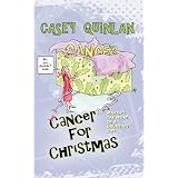 CancerForChristmas:MakingtheMostofaDauntingGift