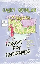 Cancer for Christmas: Making the Most of a Daunting Gift