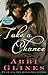 Take a Chance: A Rosemary Beach Novel (The Rosemary Beach Series)