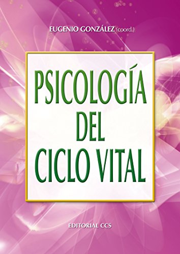 Psicología del ciclo vital (Campus) (Spanish Edition)